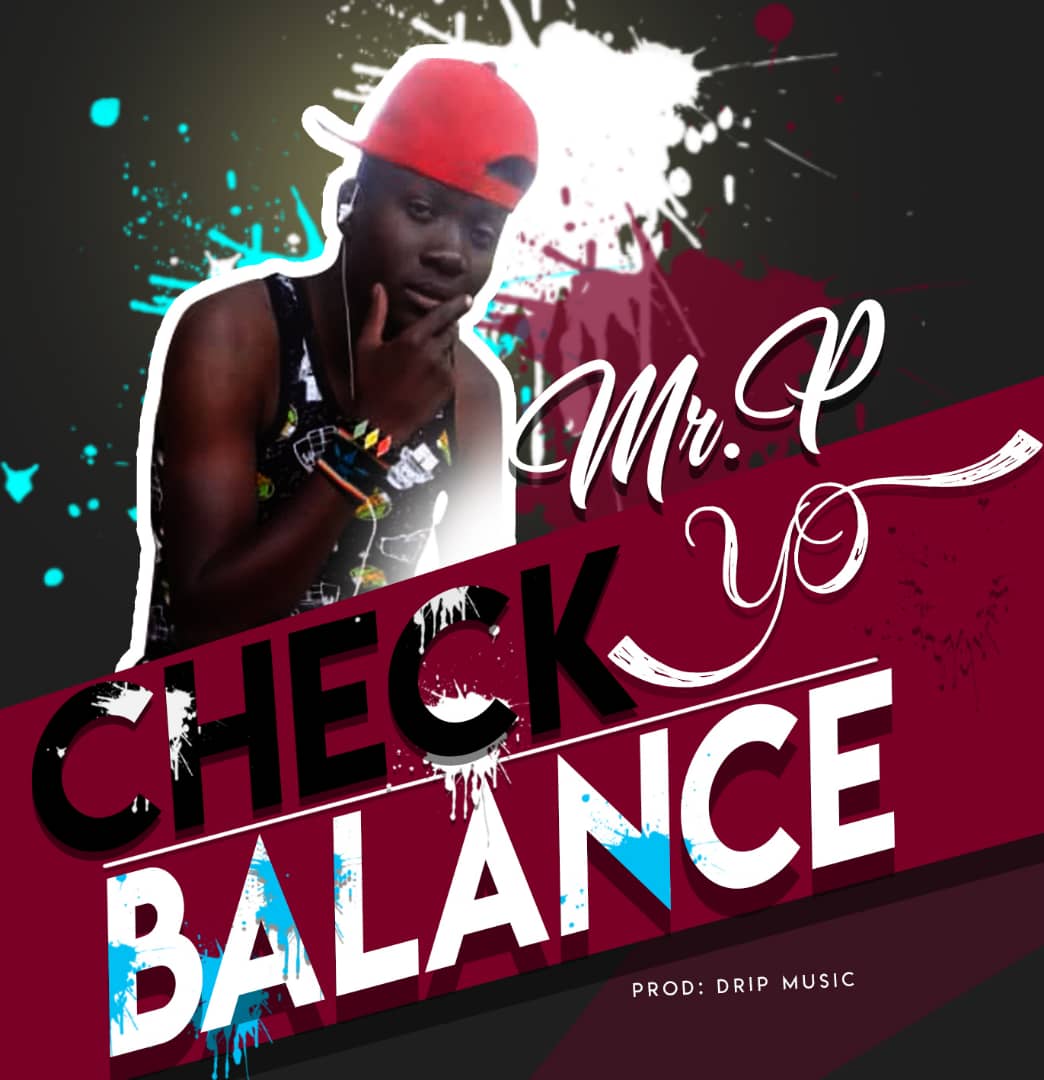 Mr P Zambia Check Yo Balance