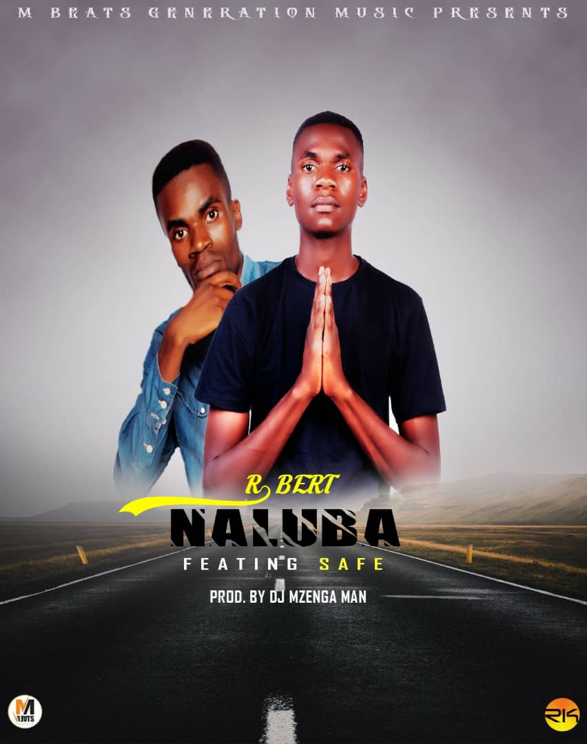 Robert Ft. Safe Naluba