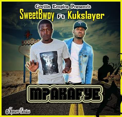 SweetBwoy Ft. Kukslayer Mpakafye