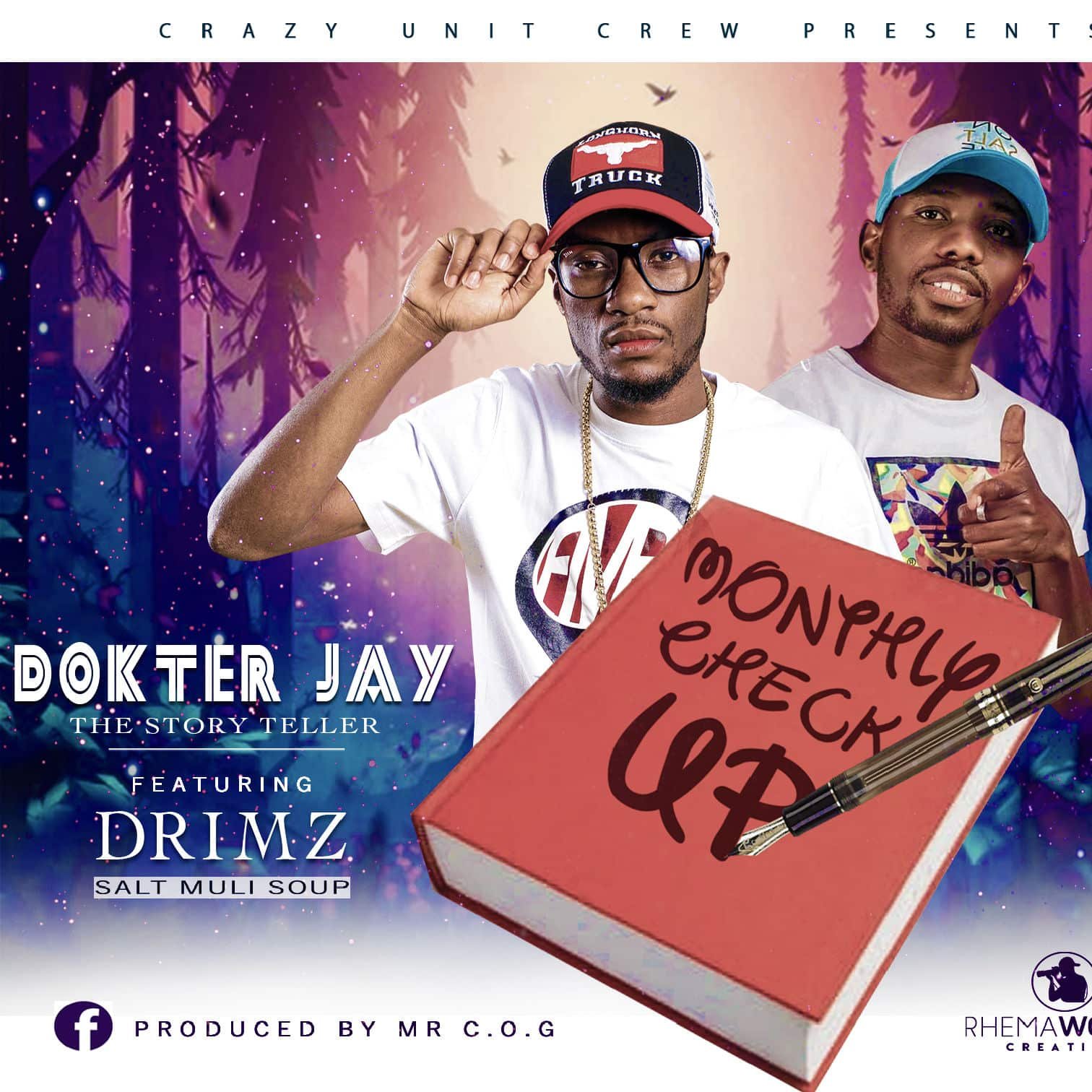 Dokter Jay Ft. Drimz Monthly Check Up