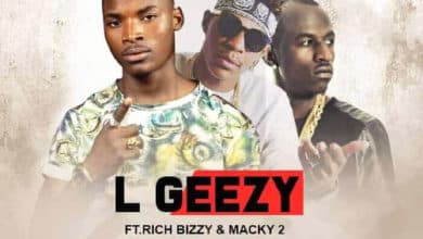 L Geezy Ft. Rich Bizzy Macky 2 Chikonka Na Feeling