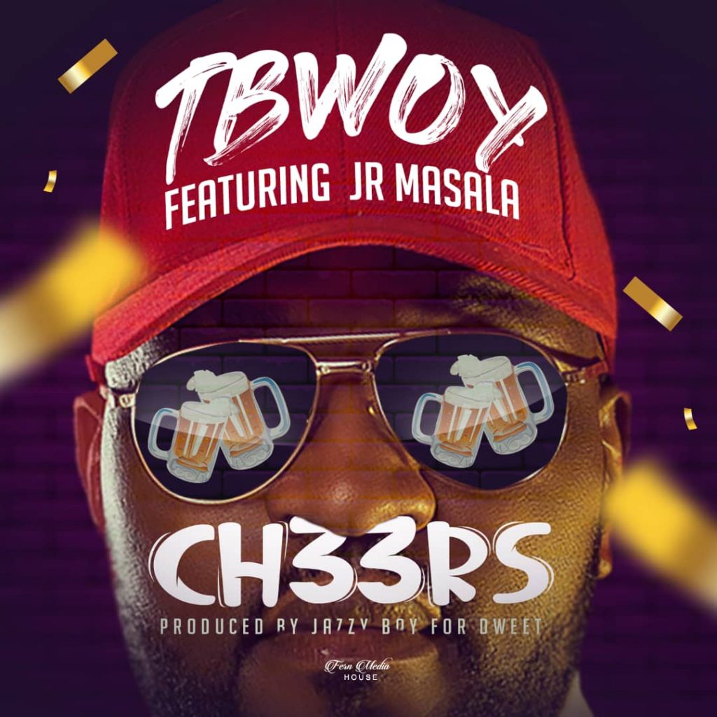 TBwoy Ft. JR Masala Cheers Zambianplay