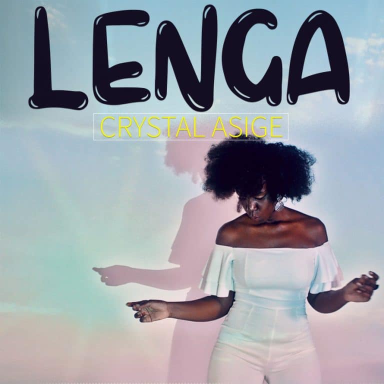 Crystal Asige unveils another single, ‘Lenga’ Zambianplay