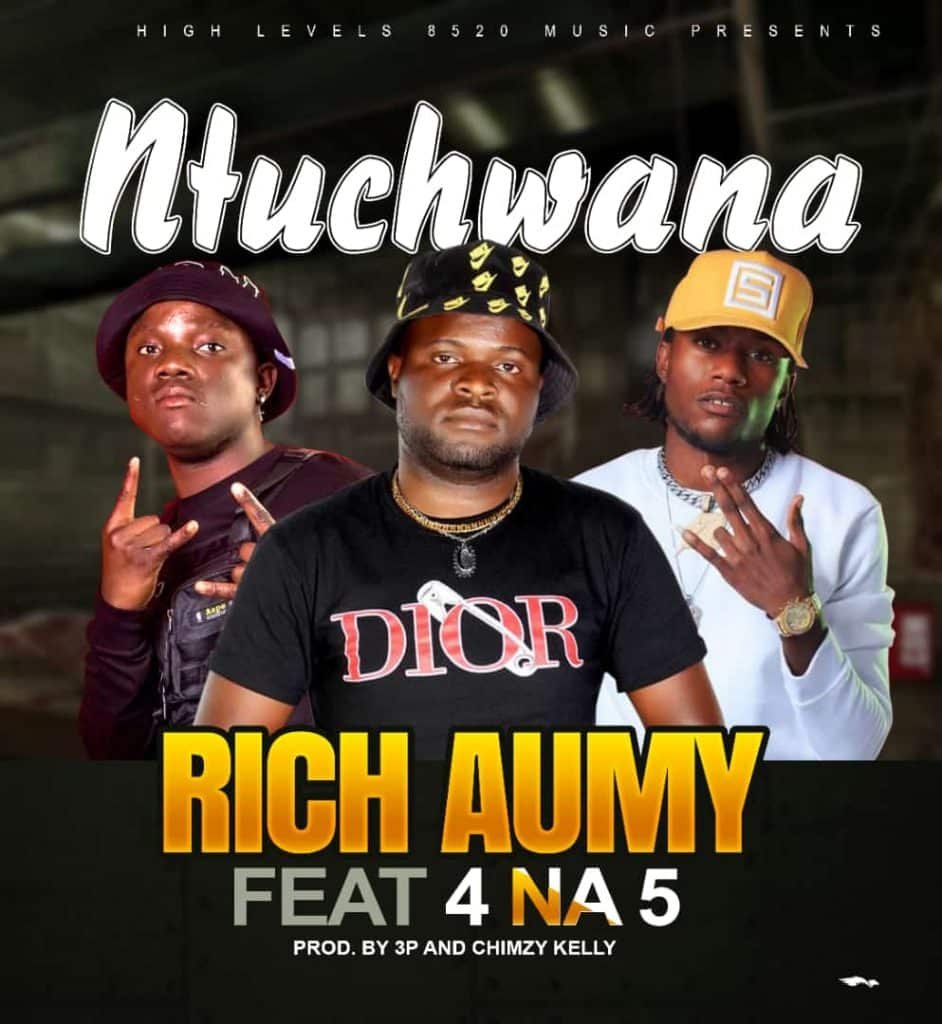 Rich Aumy Ft 4 Na 5 Tunchwana Zambianplay