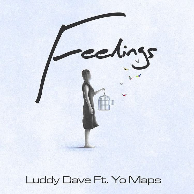 Luddy Dave Yo Maps Feelings