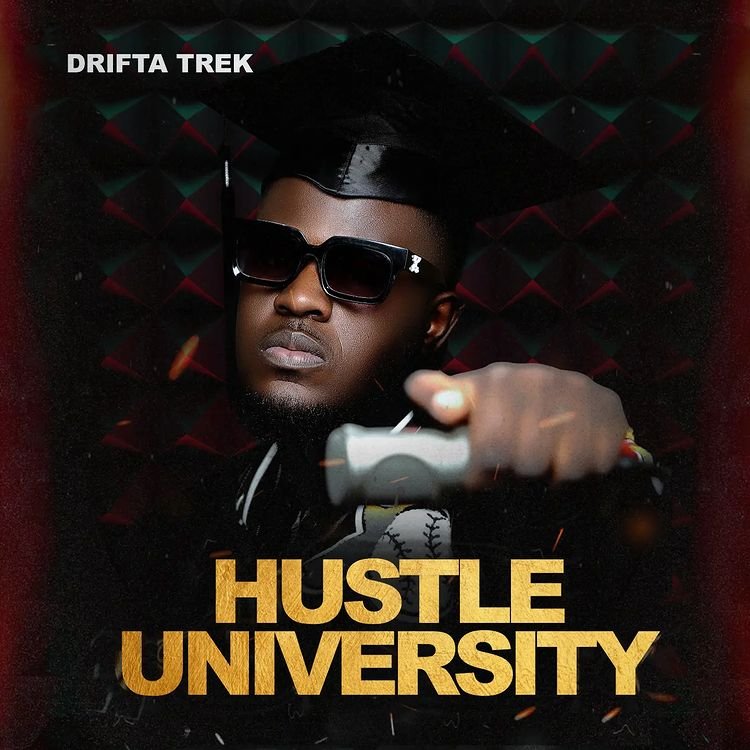 drifta trek hustle university track list