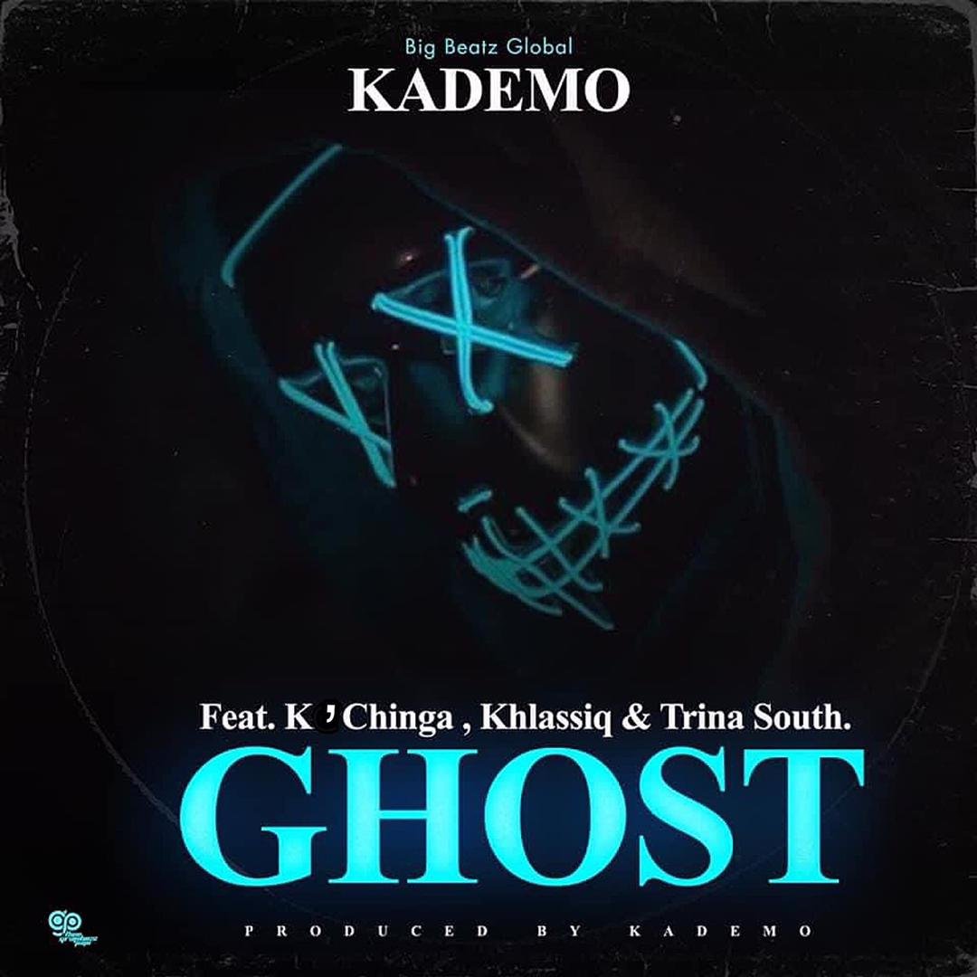 Kademo K'Chinga, Khlassiq Trina South Ghost