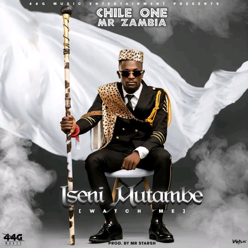 Chile One Mr Zambia - Iseni Mutambe Mp3 Download