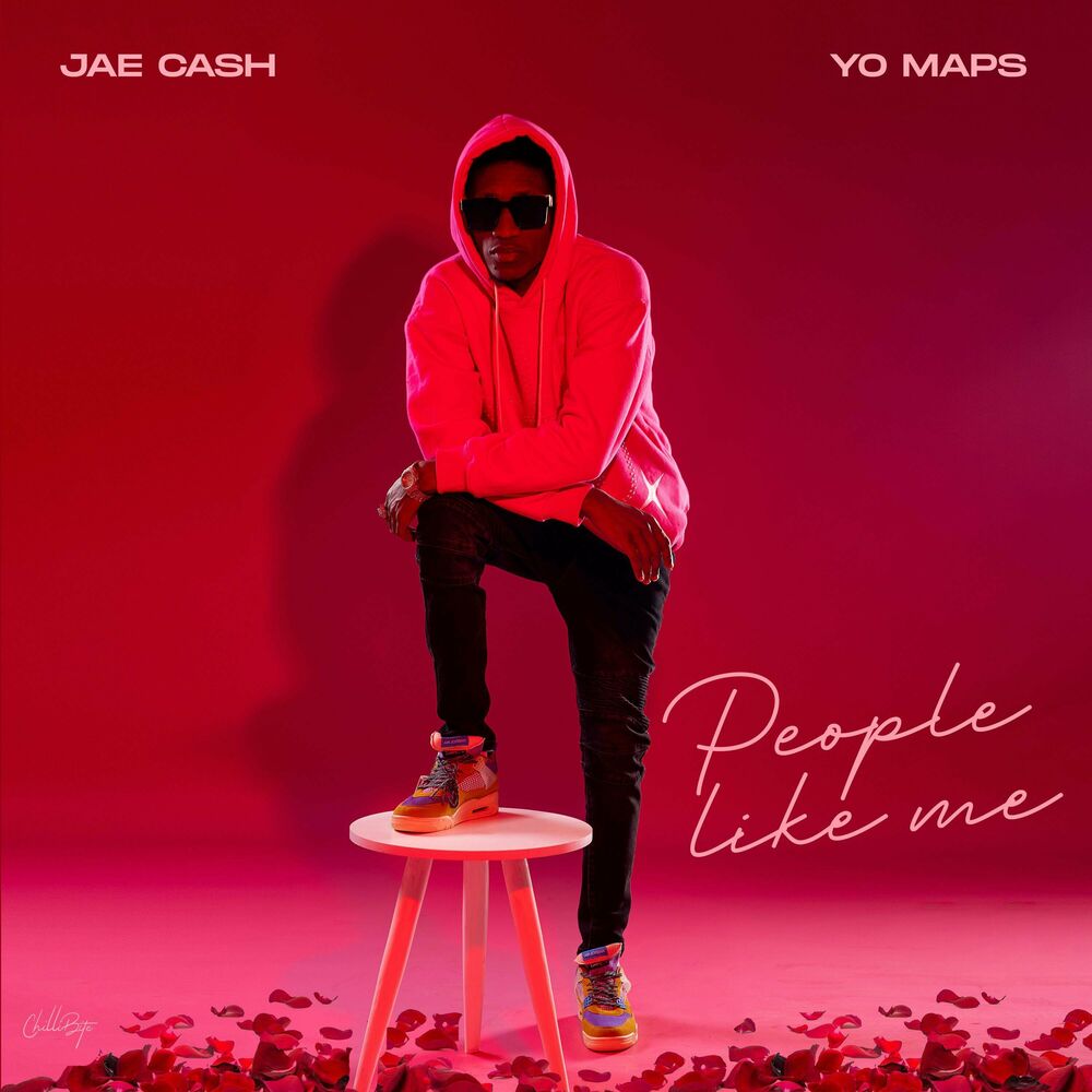 Jae Cash, Yo Maps - People Like Me