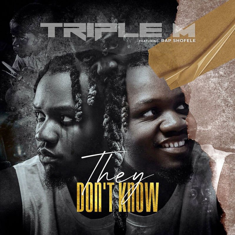 Triple M - They Don't Know