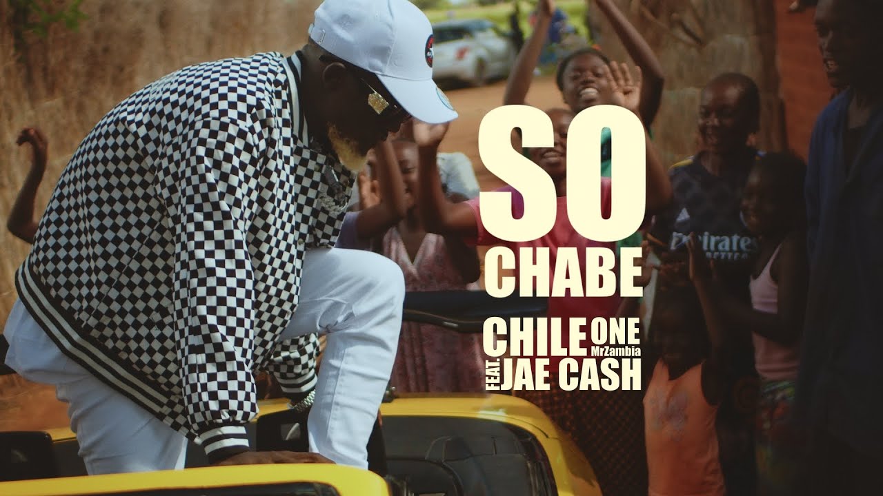 Chile One Mr Zambia - So Chabe