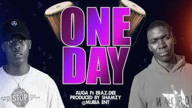 Augah Ft. Eraz Dee - One Day