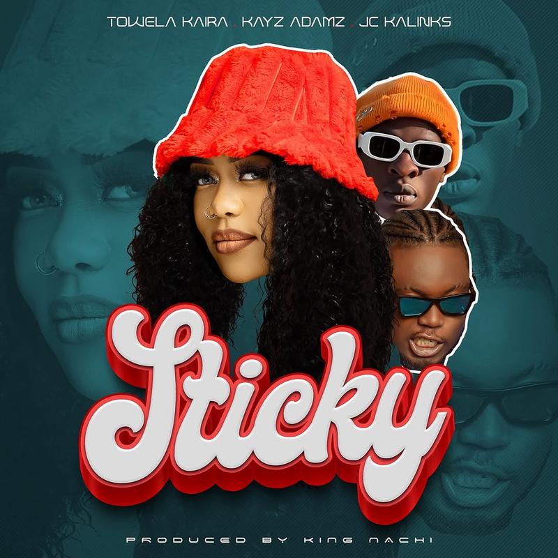 towela kaira ft. jc kalinks & kayz adam sticky
