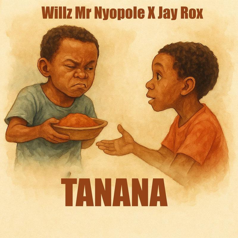 Willz Mr Nyopole Ft. Jay Rox - Tanana