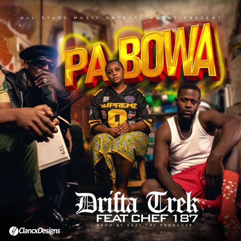 Drifta Trek Ft. Chef 187 & EazyTheProducer - Pa Bowa