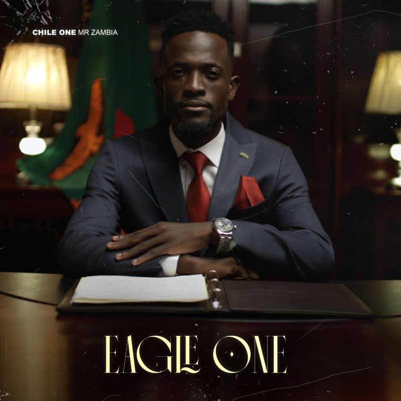 Chile One Mr Zambia - Eagle One