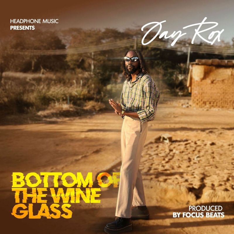 Jay Rox - Bottom Of The Wine Glass