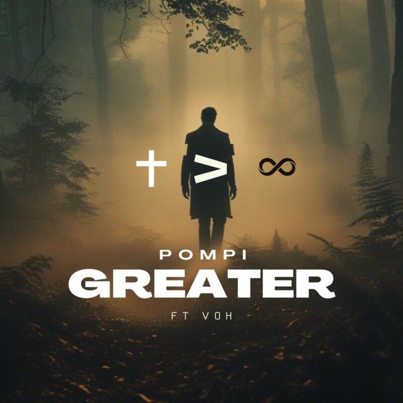 Pompi Ft. Voh - Greater