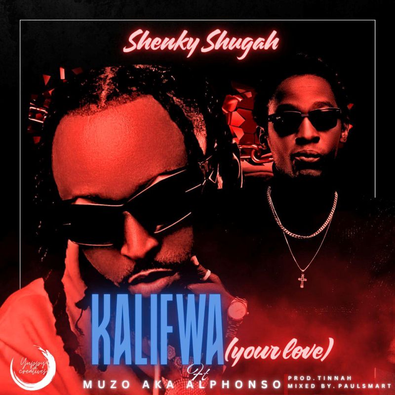 Shenky Shugah Ft. Muzo Aka Alphonso - Kalifwa