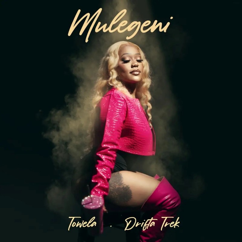 Towela Kaira Ft. Drifta Trek - Mulegeni