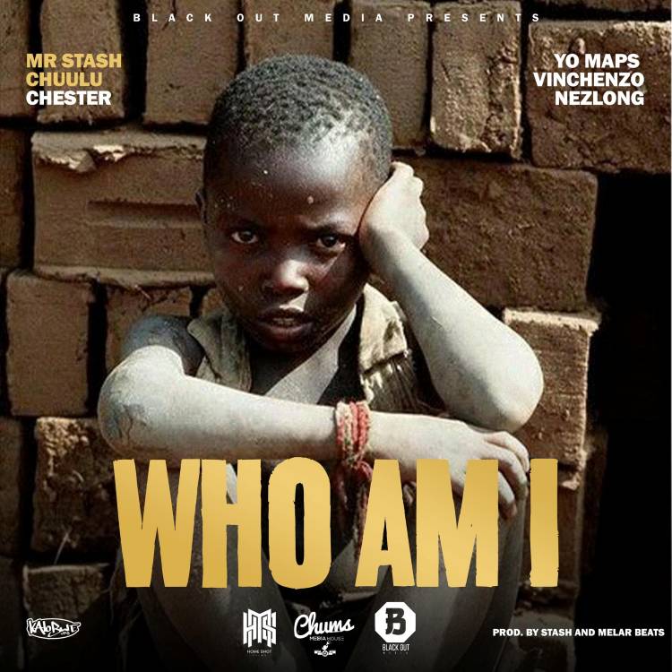 Mr Stash - Who Am I ft. Yo Maps, Chester, Nez Long, Vinchenzo, and Chuulu