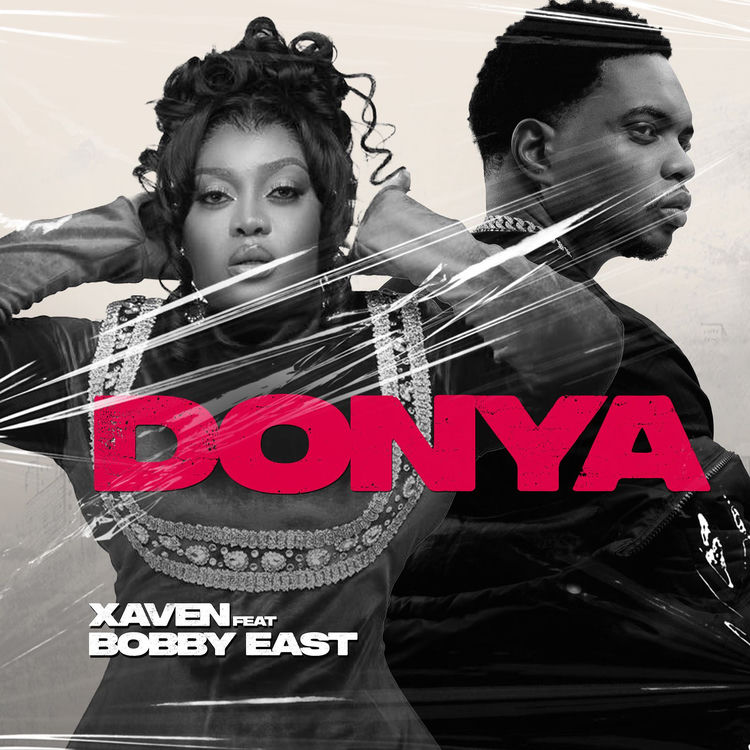 xaven ft. bobby east donya