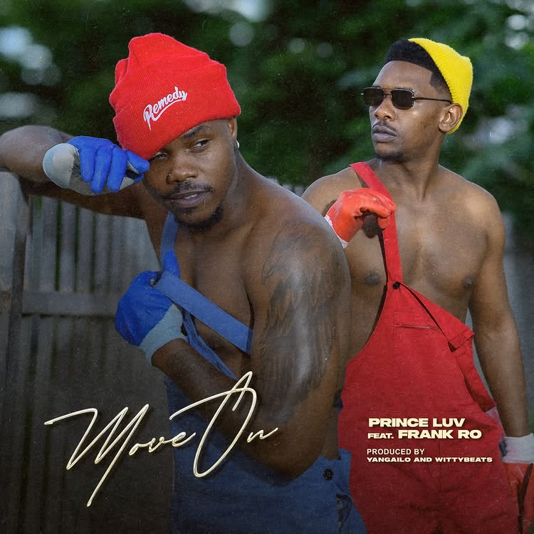 Prince Luv & Frank Ro - Move On (Mp3 Download)