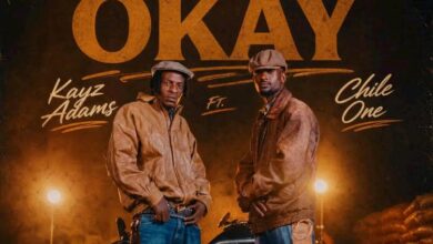 Kayz Adams Ft. Chile One Mr Zambia - Am Okay