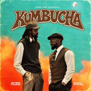Jay Rox & Dove Dee - Kumbucha