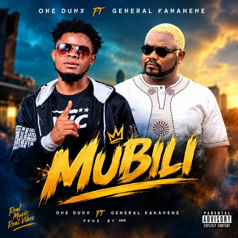 one dunx ft. general kanene mubili